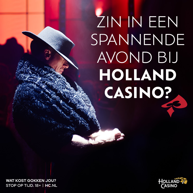 Zin in een spannende avond bij Holland Casino?