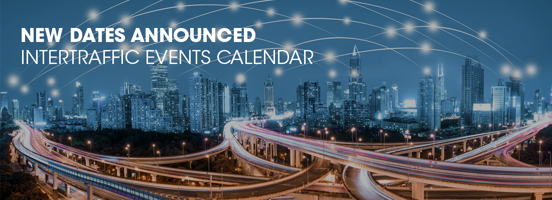 Changes in the Intertraffic global events calendar