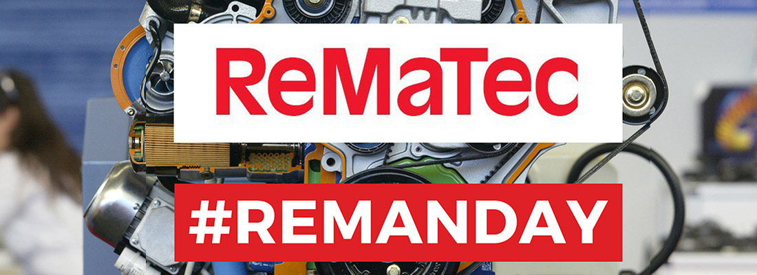 Rematec celebrates Global Remanufacturing Day!