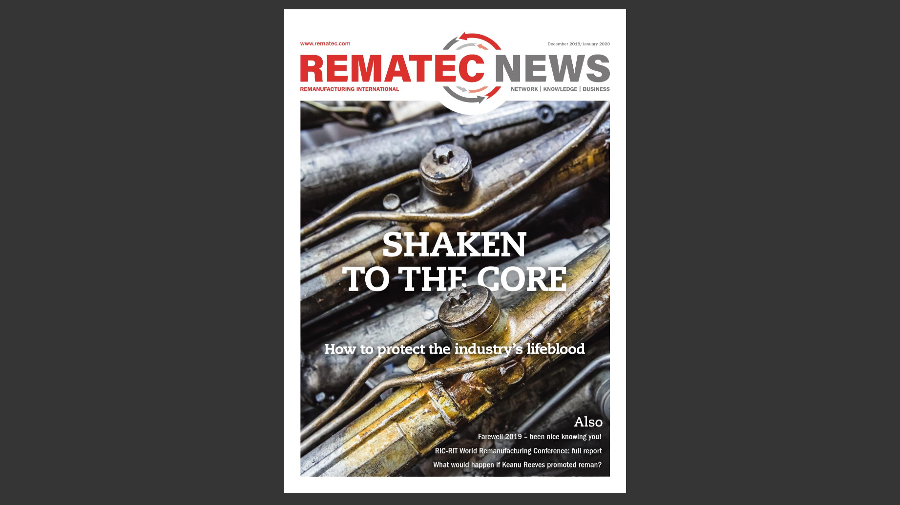 Latest edition Rematec News: Shaken to the core